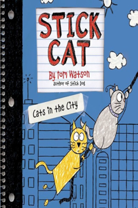 Stick Cat: Cats in the City Lib/E