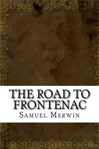 The Road to Frontenac