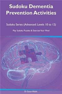 Sudoku Dementia Prevention Activities Sudoku Series (Advanced