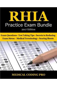 RHIA Practice Exam Bundle - 2017 Edition