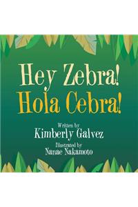 Hey Zebra!