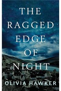 Ragged Edge of Night