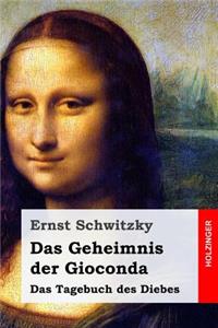 Das Geheimnis der Gioconda