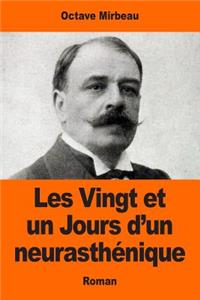 Les Vingt et un Jours d'un neurasthénique