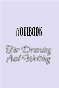 Notebook For Drawing And Writing