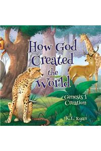 How God Created the World