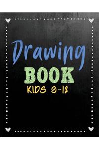 Drawing Book Kids 9-12