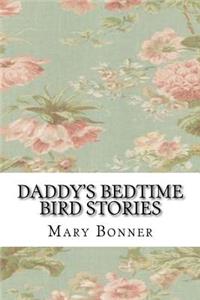 Daddy's Bedtime Bird Stories