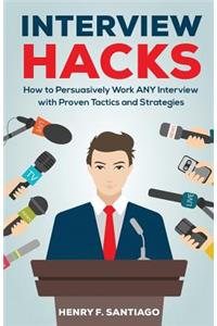 Interview Hacks