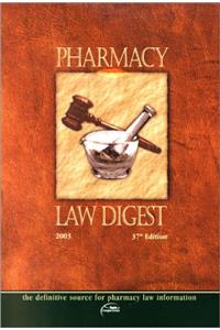 Pharmacy Law Digest