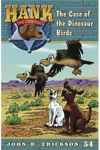 Case of the Dinosaur Birds