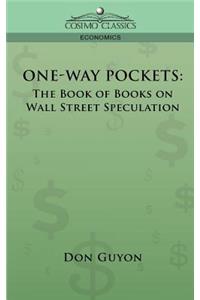 One-Way Pockets