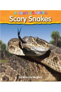 Scary Snakes