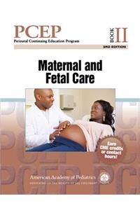 PCEP Book II: Maternal and Fetal Care