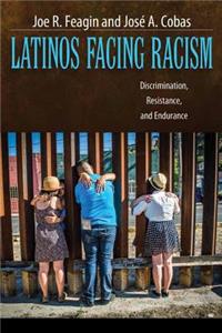 Latinos Facing Racism