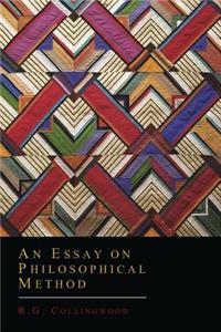 Essay on Philosophical Method