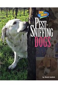 Pest-Sniffing Dogs