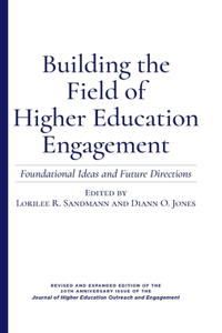 Building the Field of Higher Education Engagement