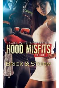 Hood Misfits Volume 3