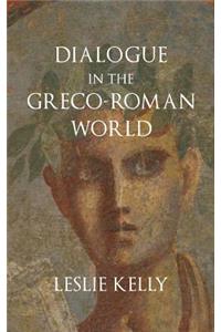 Dialogue in the Greco-Roman World