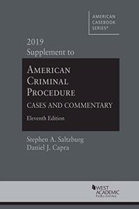 American Criminal Procedure, Cases and Commentary, 2019 Supplement