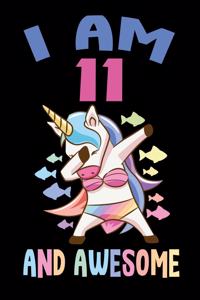 I am 11 And Awesome