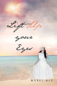 Lift up Your Eyes