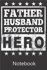 Father Husband Protector Hero