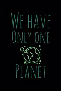 We Hava Only One Planet