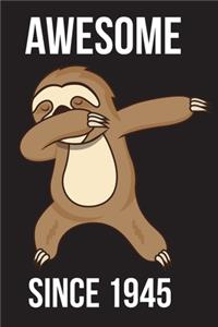 Awesome Since 1945 - Dabbing Sloth