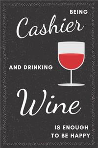 Cashier & Drinking Wine Notebook