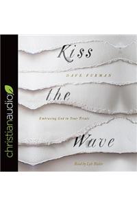Kiss the Wave