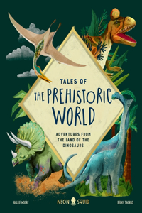 Tales of the Prehistoric World