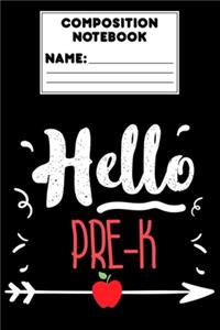 Composition Notebook Hello Pre-K