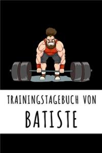 Trainingstagebuch von Batiste