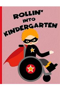 Rollin' into Kindergarten