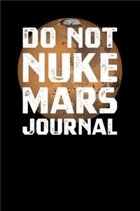 Do Not Nuke Mars Journal