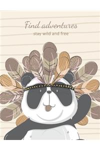 Find Adventures Stay Wild and Free