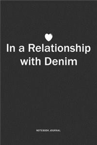 In A Relationship with Denim