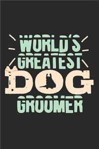 World's Greatest Dog Groomer