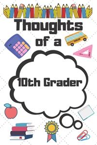 Thoughts of a 10th Grader