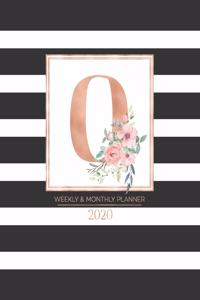 Weekly & Monthly Planner 2020 O