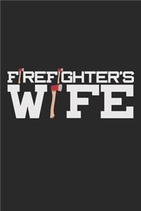 Firefighter's Wife