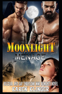 Moonlight Ménage
