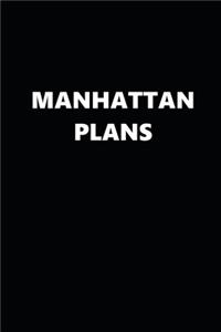 2020 Weekly Planner Funny Humorous Manhattan Plans 134 Pages