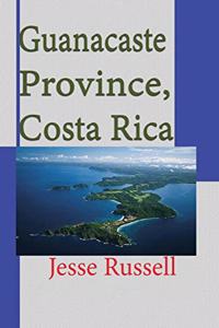 Guanacaste Province, Costa Rica