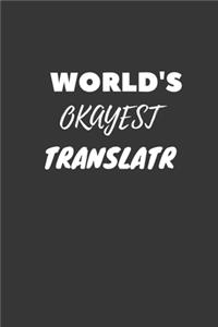 World's Okayest Translator Notebook