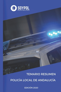 Temario Resumen.: Policía Local de Andalucía.