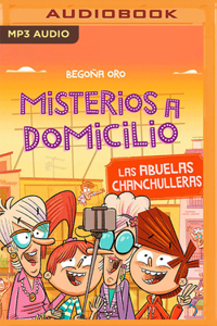 Las Abuelas Chanchulleras (Narración En Castellano)