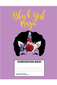 Black Girl Magic Composition Book